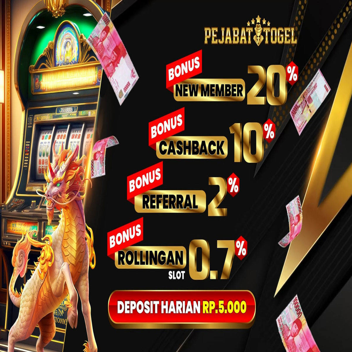 Pejabattogel bonus menarik cukup deposit 5000